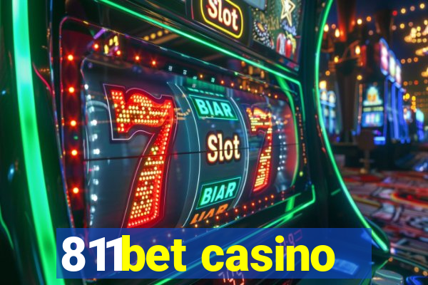 811bet casino