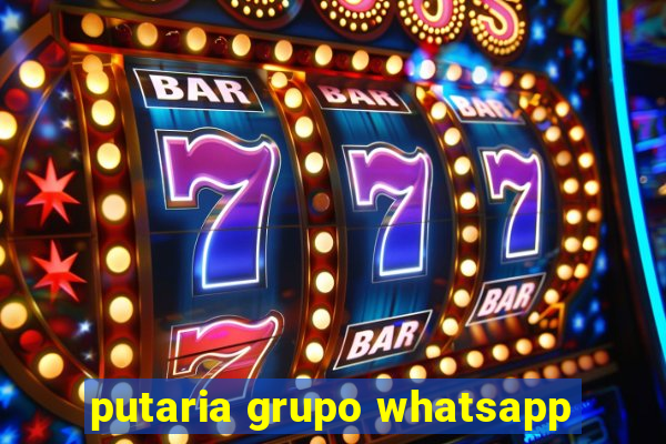 putaria grupo whatsapp