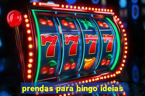 prendas para bingo ideias