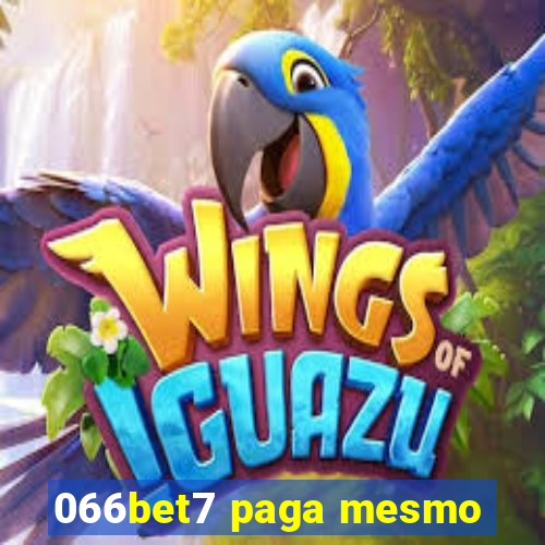 066bet7 paga mesmo