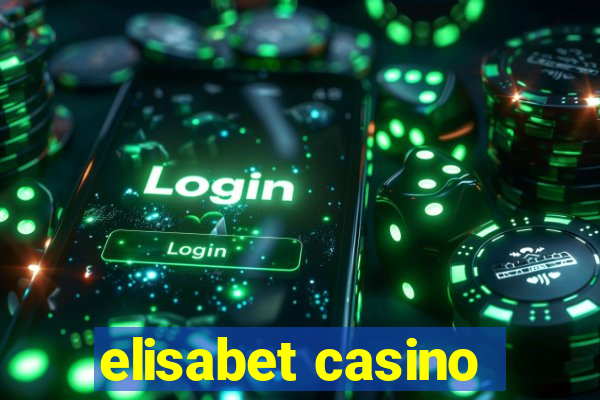 elisabet casino