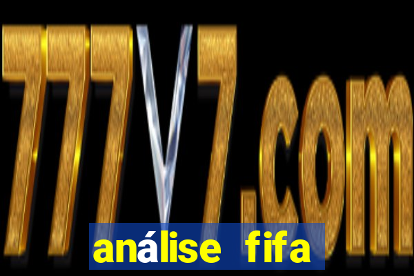 análise fifa bet365 grátis