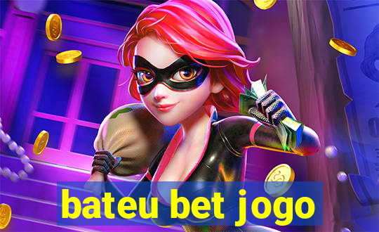 bateu bet jogo