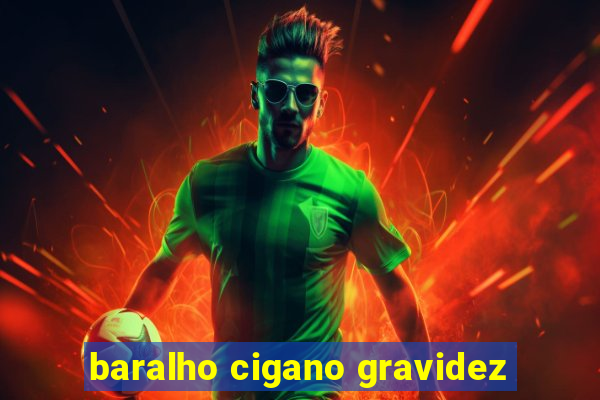 baralho cigano gravidez