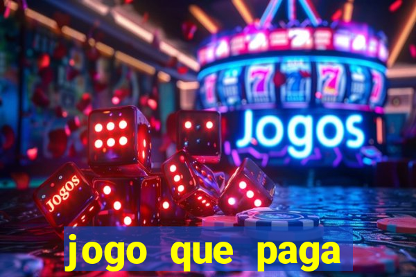 jogo que paga dinheiro sem depositar nada