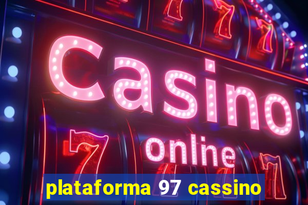 plataforma 97 cassino