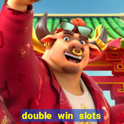 double win slots casino game