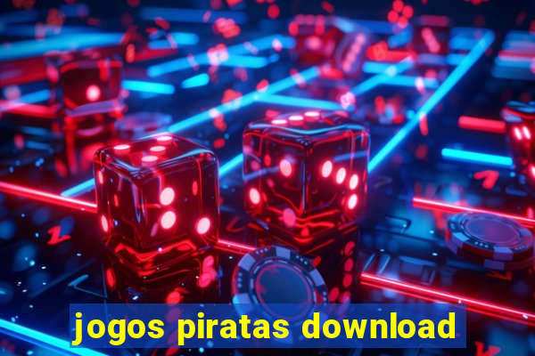 jogos piratas download