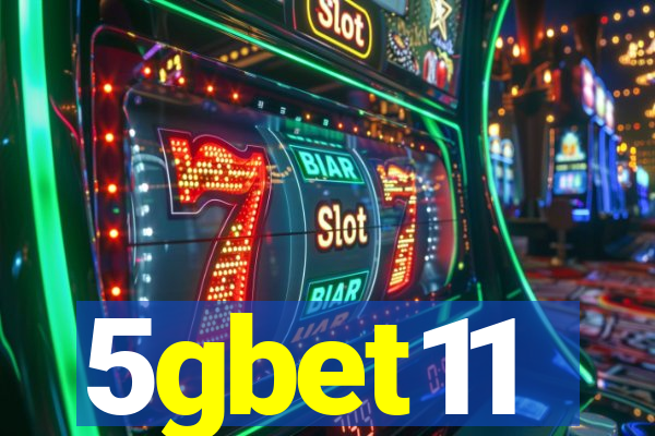 5gbet11