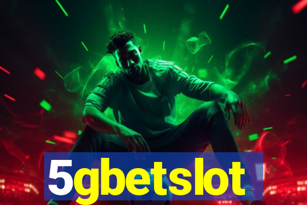 5gbetslot