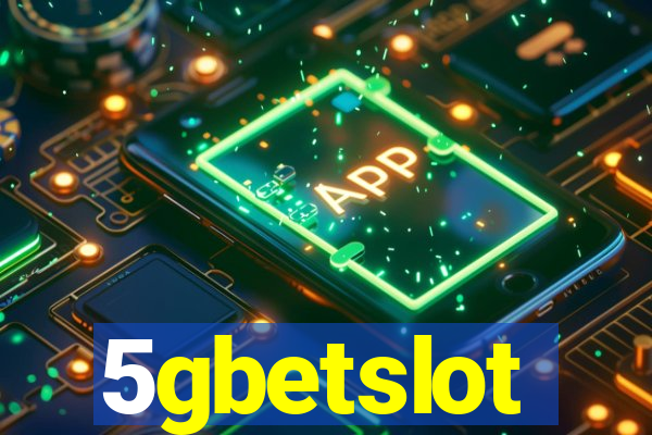 5gbetslot