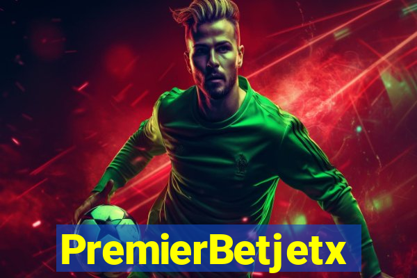 PremierBetjetx