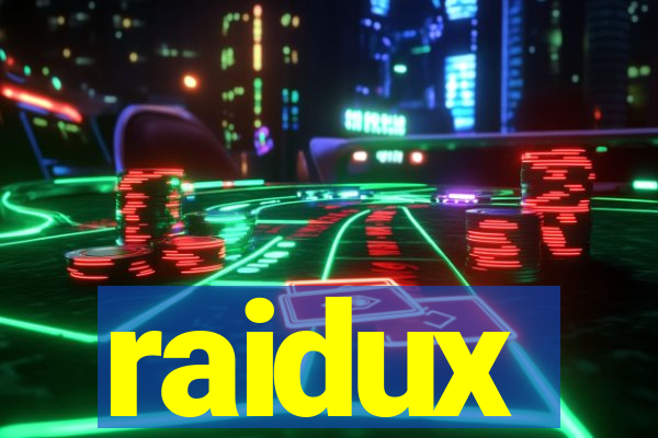 raidux