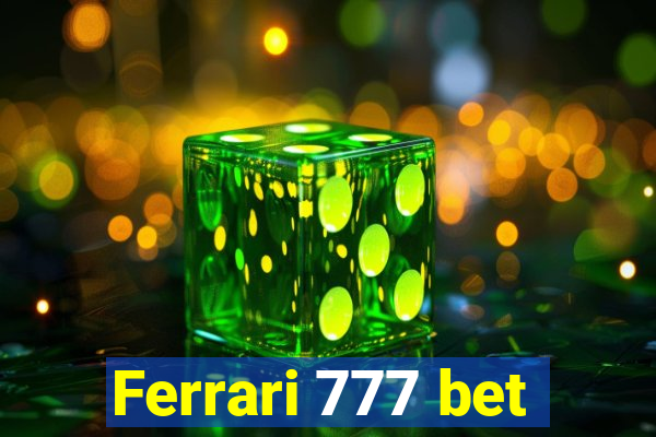 Ferrari 777 bet