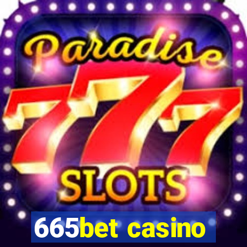 665bet casino