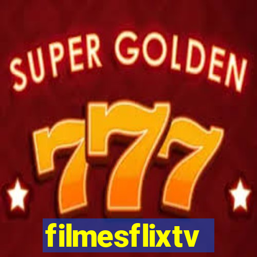 filmesflixtv