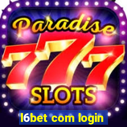 l6bet com login