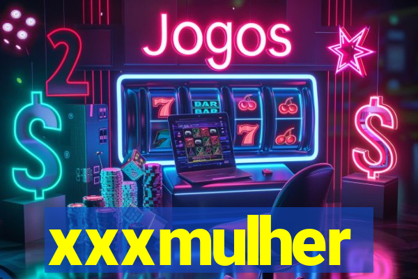 xxxmulher