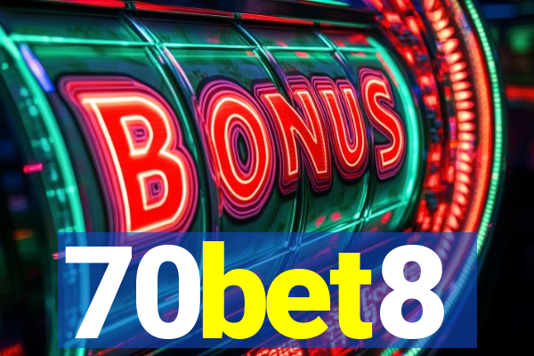 70bet8