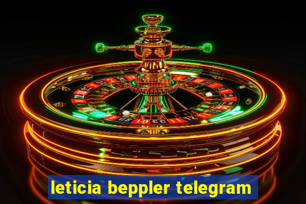 leticia beppler telegram