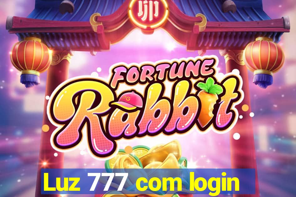 Luz 777 com login