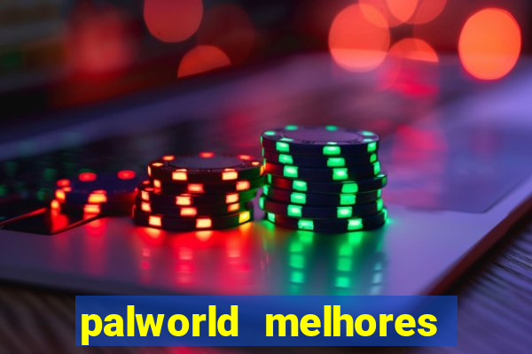 palworld melhores pals para trabalho