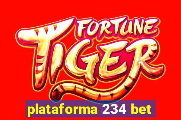 plataforma 234 bet