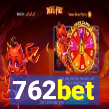 762bet