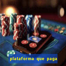 plataforma que paga fortune tiger