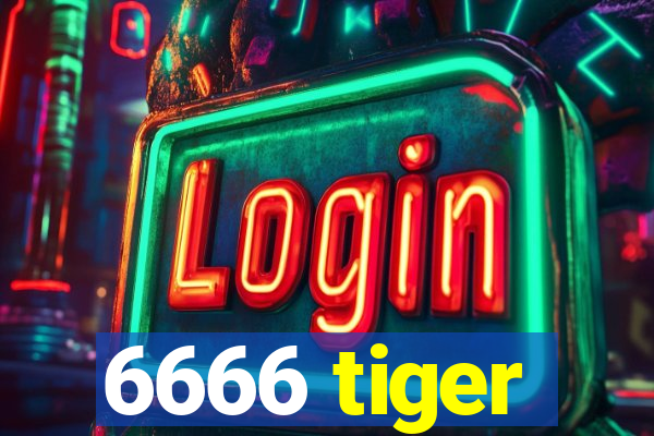 6666 tiger