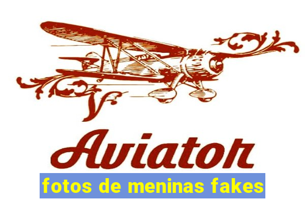 fotos de meninas fakes