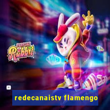 redecanaistv flamengo