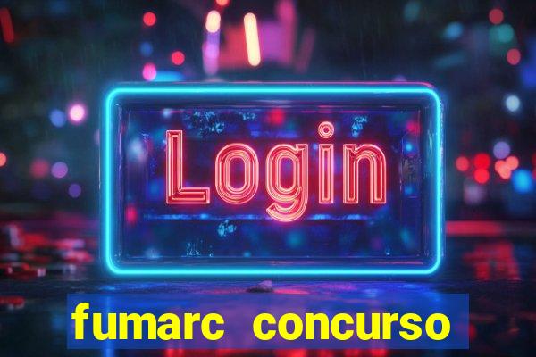 fumarc concurso betim 2024