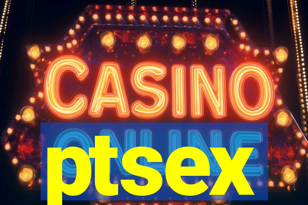 ptsex