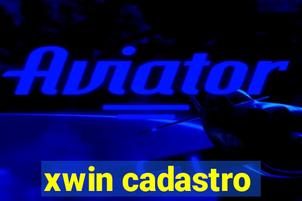 xwin cadastro