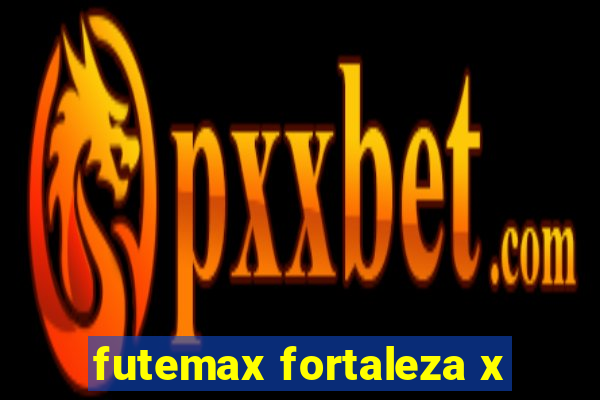 futemax fortaleza x