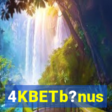 4KBETb?nus