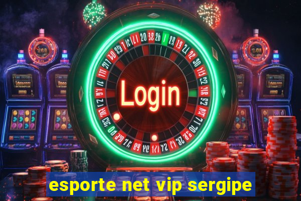 esporte net vip sergipe