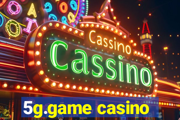 5g.game casino