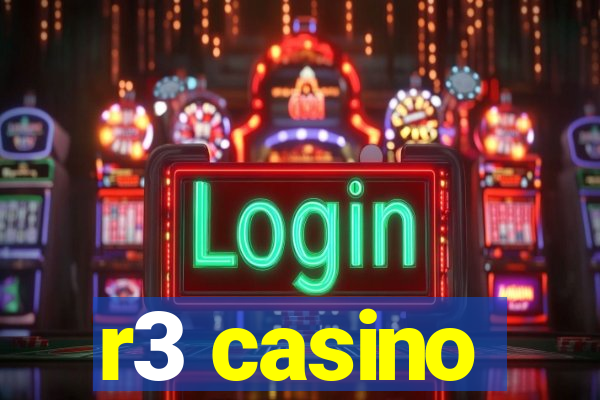 r3 casino