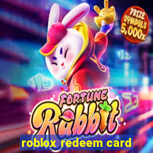 roblox redeem card