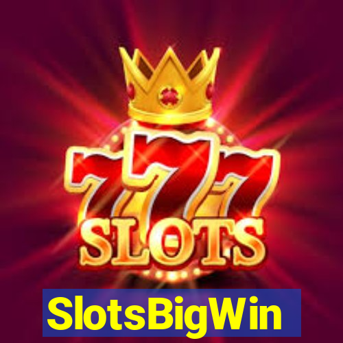 SlotsBigWin