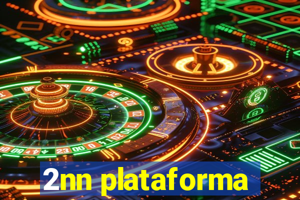 2nn plataforma