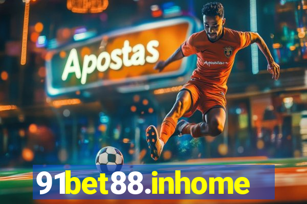 91bet88.inhome