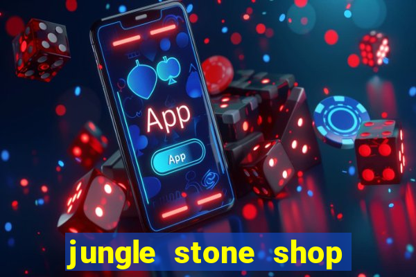 jungle stone shop reclame aqui