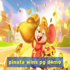 pinata wins pg demo