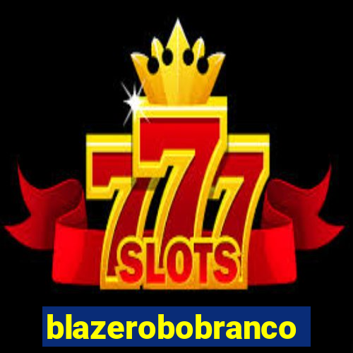 blazerobobranco