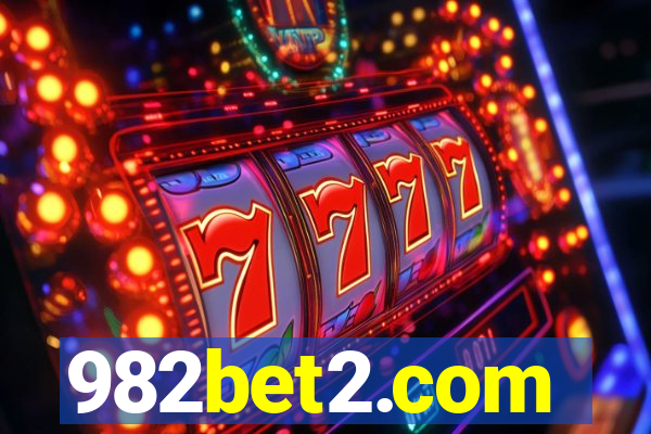 982bet2.com