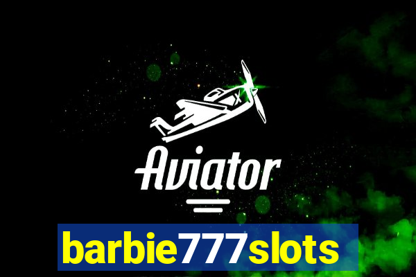 barbie777slots