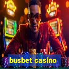 busbet casino